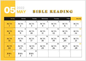 May Bible Reading one chapter a day beginning with the Book of Acts and then the Book of Joel