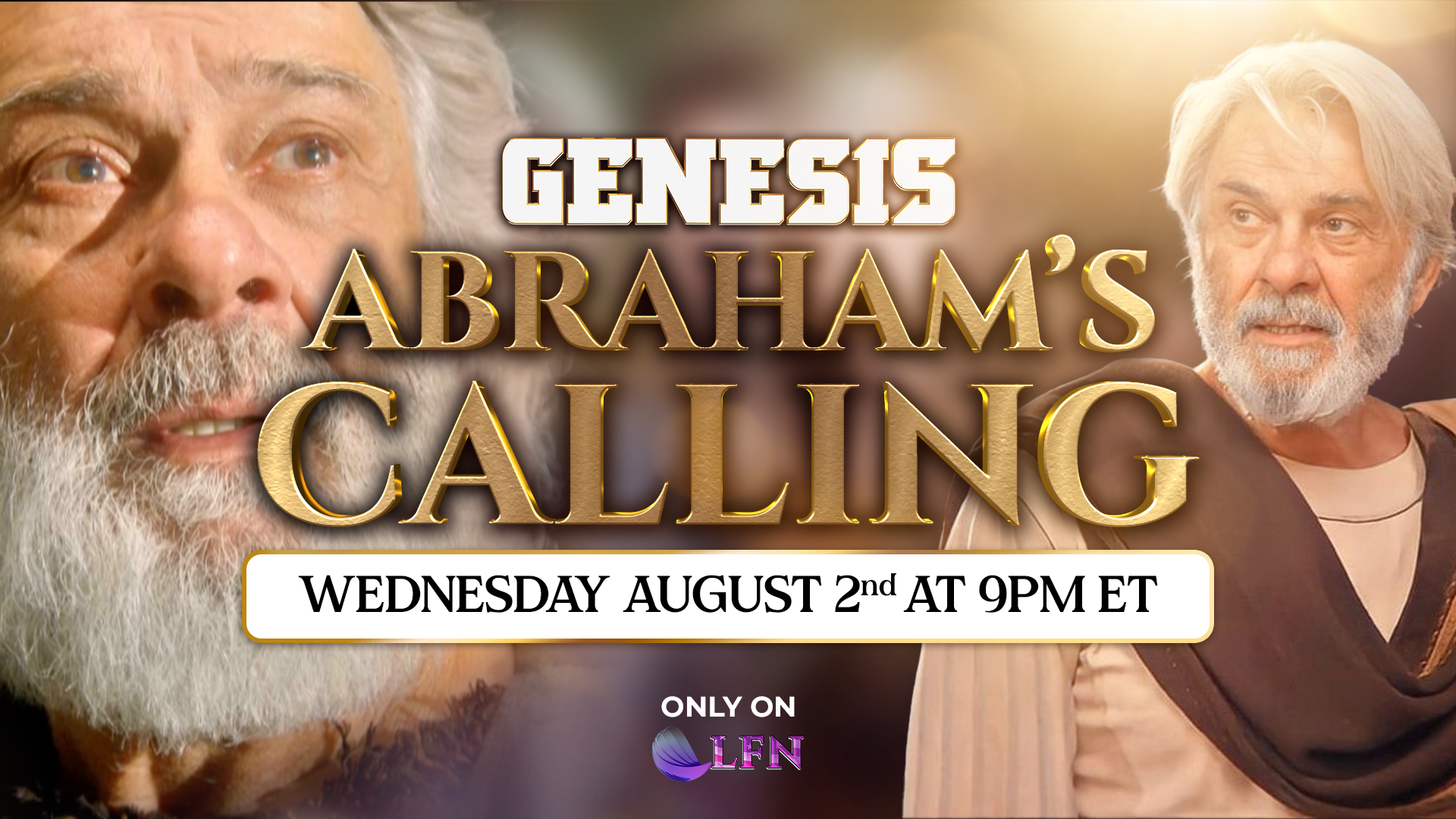 The Call of Abraham This Wednesday on GENESIS, the Series