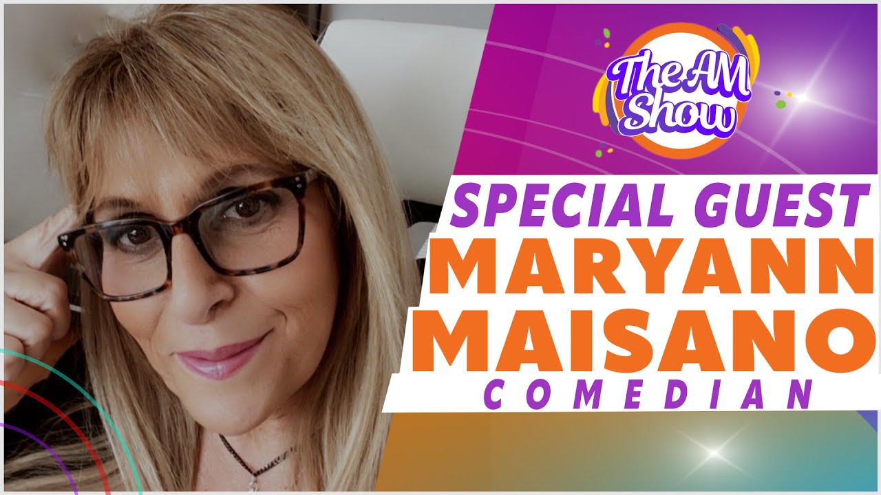 The AM Show: From VP to Comedy Headliner—The Bold Journey of Maryann Maisano