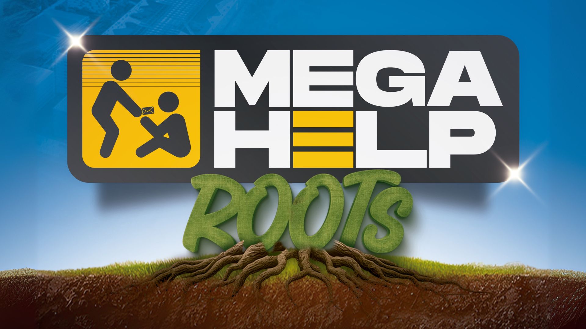Mega HELP 2025: Roots