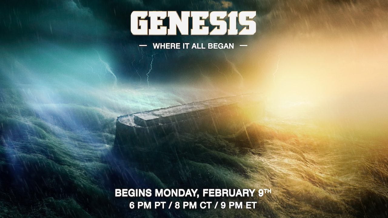 GENESIS, the Series, to Air Monday, February 9th